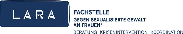LARA - Fachstelle gegen sexualisierte Gewalt an Frauen*